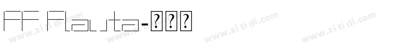 FF Flauta字体转换